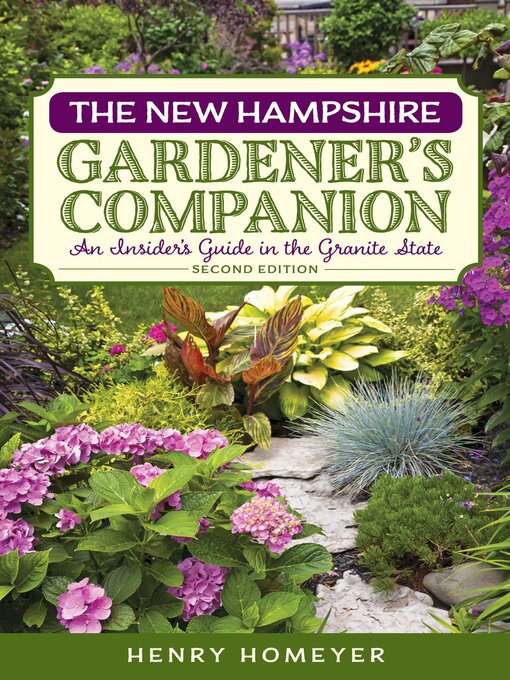 Title details for The New Hampshire Gardener's Companion by Henry Homeyer - Wait list